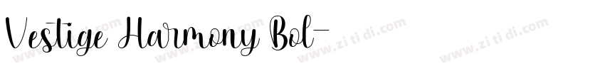 Vestige Harmony Bol字体转换
